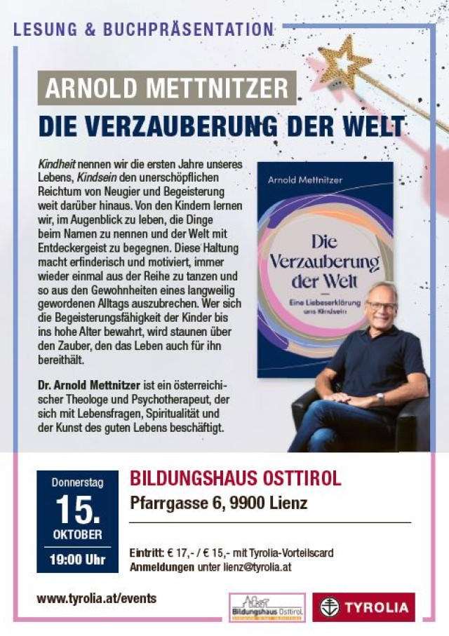 Die Verzauberung der Welt - Lesung & Buchpräsentation mit Arnold Mettnitzer