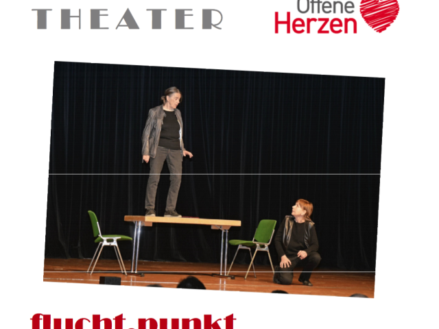 Offene Herzen: Theater "flucht.punkt"